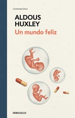 Un mundo feliz / Brave New World