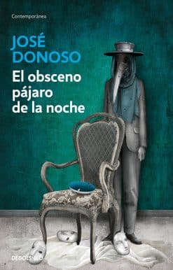 El obsceno pájaro de la noche / The Obscene Bird of Night