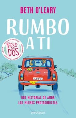 Rumbo a ti / The Road Trip