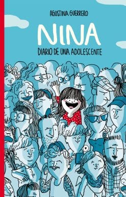 Nina. Diario de una adolescente / Nina: Diary of a Teenager