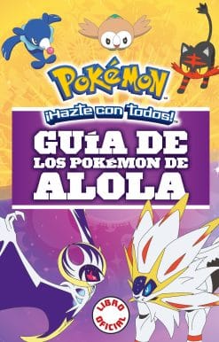 Guía de los pokémon de Alola / Pokémon: Alola Region Handbook