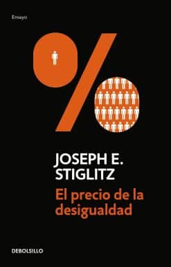 El precio de la desigualdad/The Price of Inequality