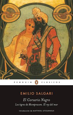 El corsario negro - Los tigres de Mompracem - El Rey del Mar / The Black Corsair  ? The Tigers of Mompracem ? The King of the Sea
