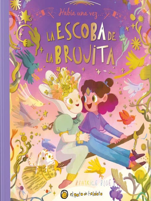 Había una vez…La escoba de la brujita / Once Upon a Witch's Broom