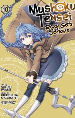 Mushoku Tensei: Roxy Gets Serious Vol. 10: