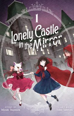 Lonely Castle in the Mirror (Manga) Vol. 1