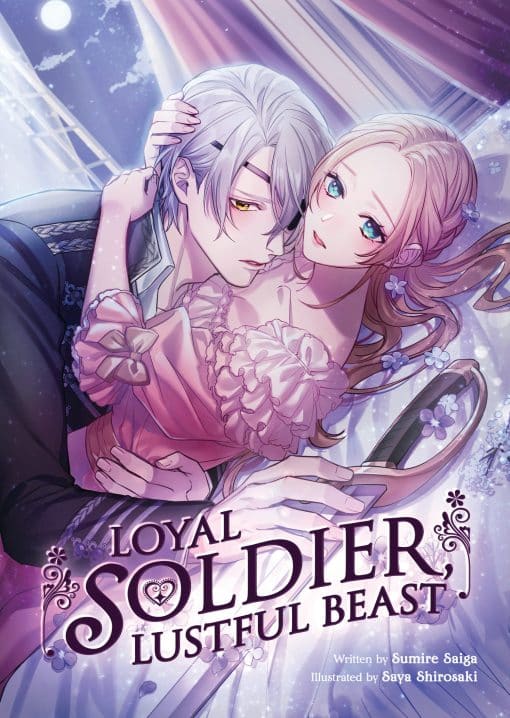 Loyal Soldier, Lustful Beast (Light Novel)