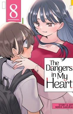 The Dangers in My Heart Vol. 8