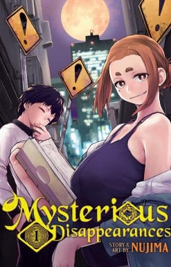 Mysterious Disappearances Vol. 1