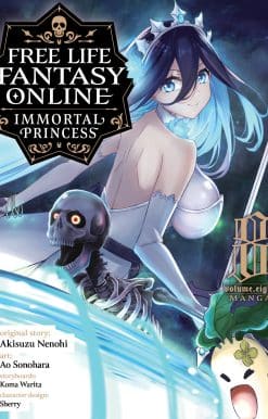 Free Life Fantasy Online: Immortal Princess (Manga) Vol. 8