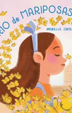 Río de mariposas / River of Mariposas