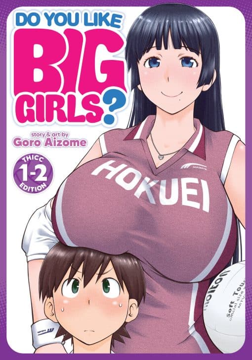 Do You Like Big Girls? (Omnibus) Vol. 1-2: