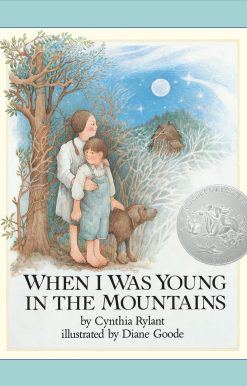 When I Was Young in the Mountains