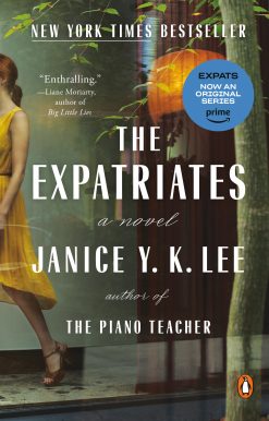 The Expatriates: A Novel