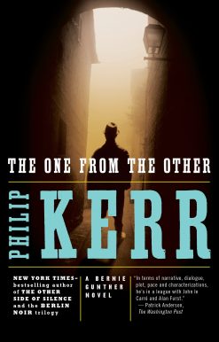 The One from the Other: A Bernie Gunther Novel
