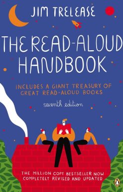The Read-Aloud Handbook: Seventh Edition