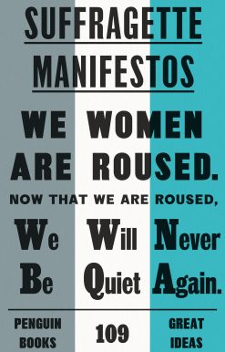Suffragette Manifestos