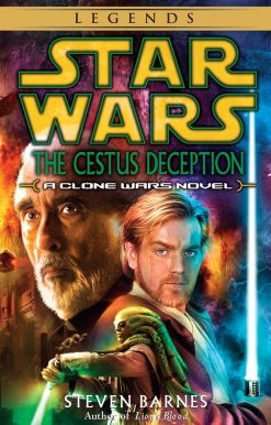 The Cestus Deception: Star Wars Legends (Clone Wars): A Clone Wars Novel
