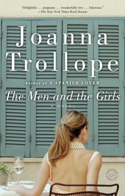 The Men and the Girls: A Novel