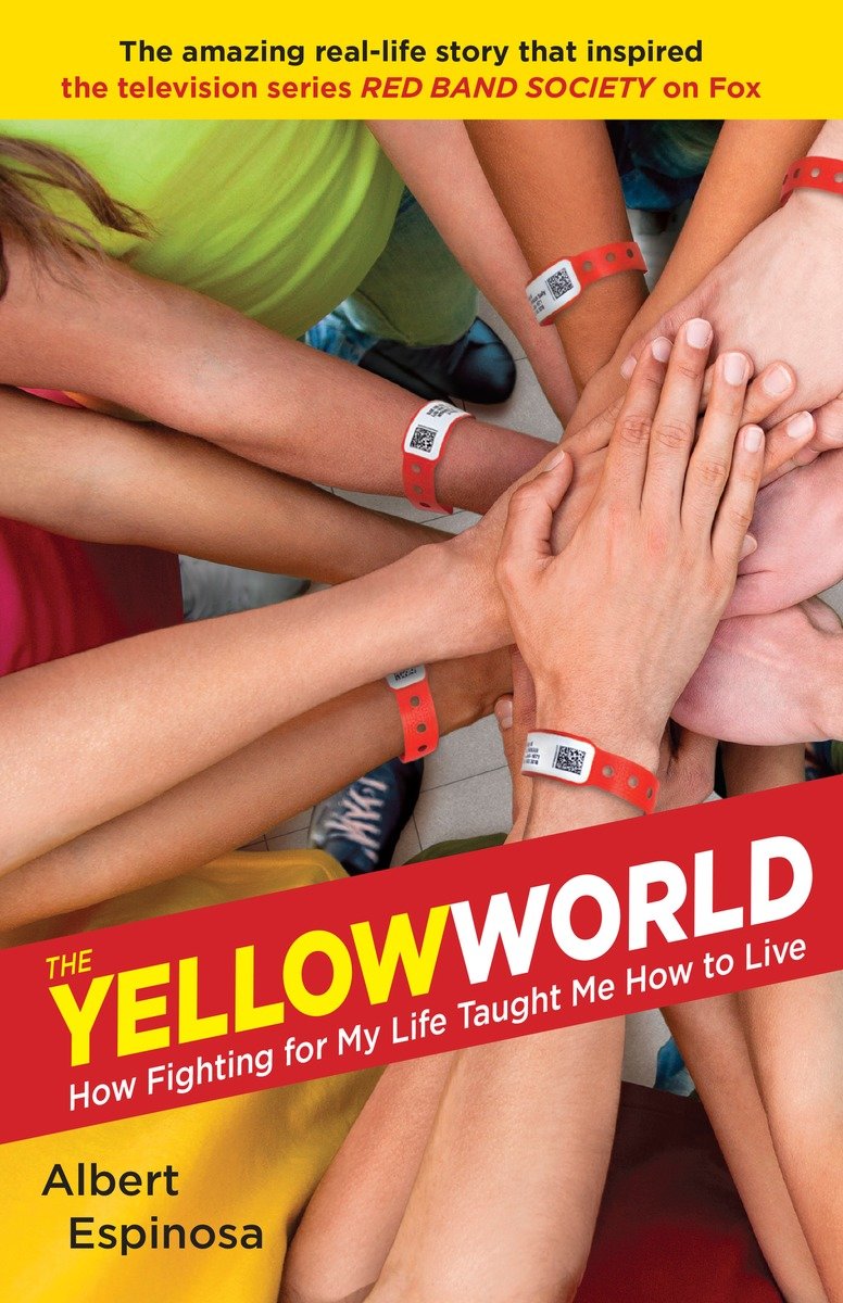 9780345538123 The Yellow World: How Fighting for My Life Taught Me How to Live