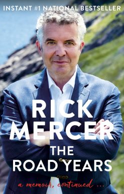 The Road Years: A Memoir, Continued . . .