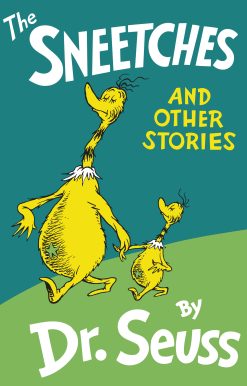 The Sneetches and Other Stories