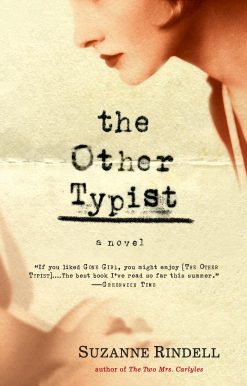 The Other Typist: A Novel