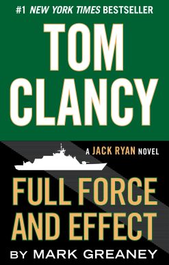 Tom Clancy Full Force and Effect