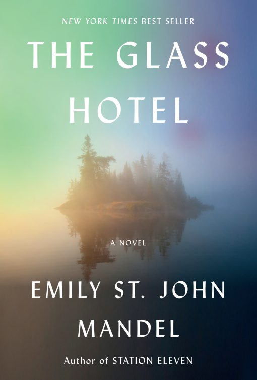 The Glass Hotel: A novel