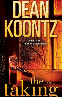 The Taking: A Novel