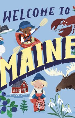 Welcome to Maine (Welcome To)