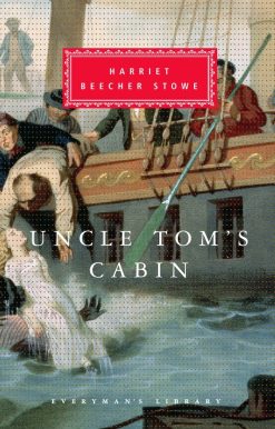 Uncle Tom's Cabin: Introduction by Alfred Kazin