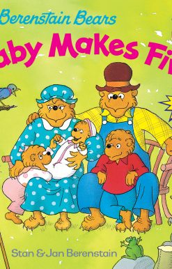 The Berenstain Bears and Baby Makes Five