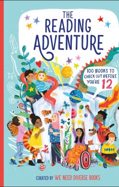 The Reading Adventure: 100 Books to Check Out Before You're 12