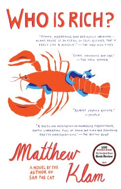 Who Is Rich?: A Novel