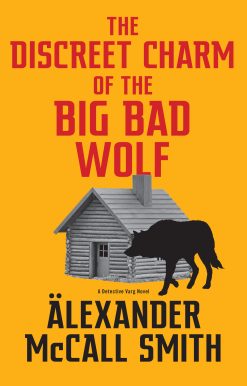 The Discreet Charm of the Big Bad Wolf: A Detective Varg Novel (4)