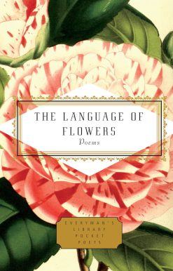 The Language of Flowers: Poems