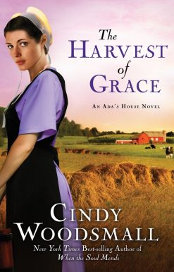The Harvest of Grace: Book 3 in the Ada's House Amish Romance Series