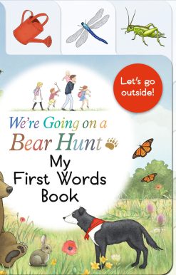 We're Going on a Bear Hunt: My First Words Book