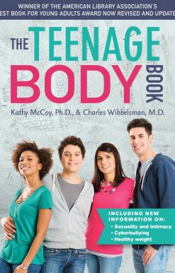 The Teenage Body Book, Revised and Updated Edition