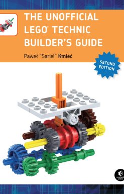 The Unofficial LEGO Technic Builder's Guide, 2nd Edition