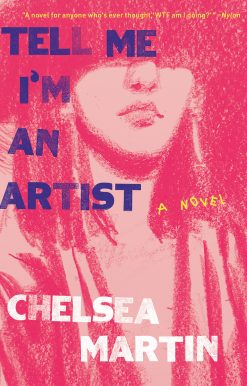 Tell Me I'm An Artist