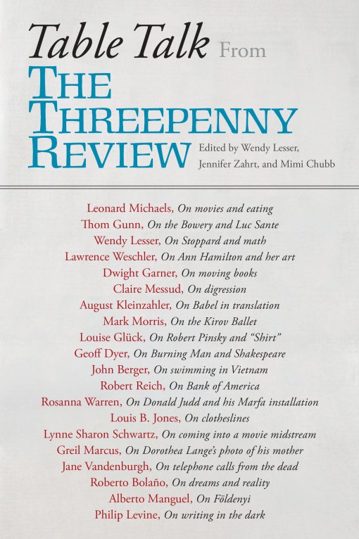 Table Talk: From the Threepenny Review