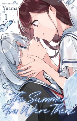 The Summer You Were There Vol. 1