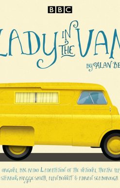 The Lady in the Van: A BBC Radio 4 Adaption