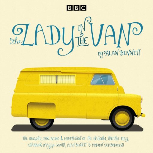 The Lady in the Van: A BBC Radio 4 Adaption