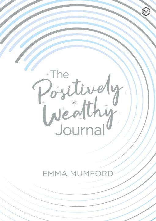 The Positively Wealthy Journal