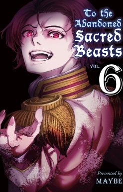 To the Abandoned Sacred Beasts 6