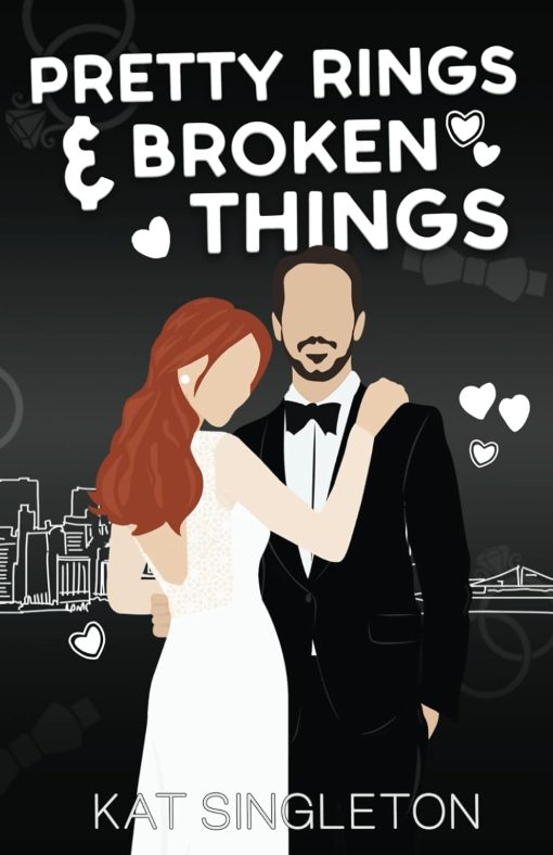 Pretty Rings and Broken Things: Illustrated Cover Edition: Alternate Cover