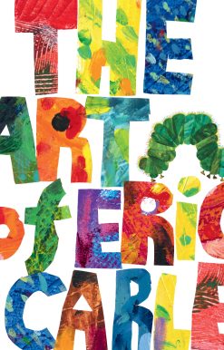 The Art of Eric Carle